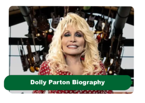 Dolly Parton Biography