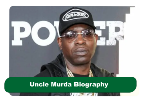 Uncle Murda Biography