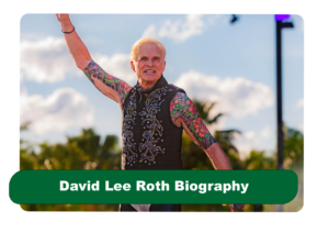 David Lee Roth Biography