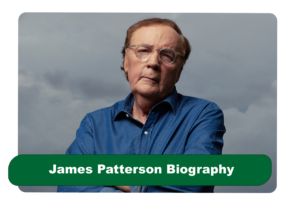 James Patterson Biography