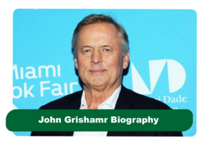 John Grisham Biography